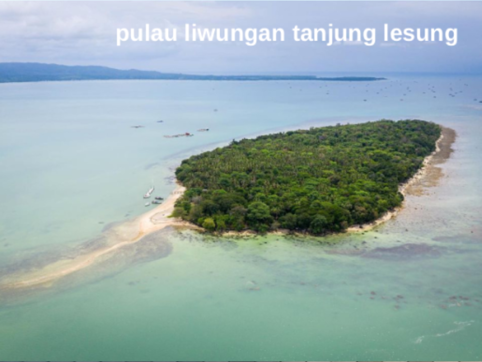 Wisata Alam Pulau Liwungan